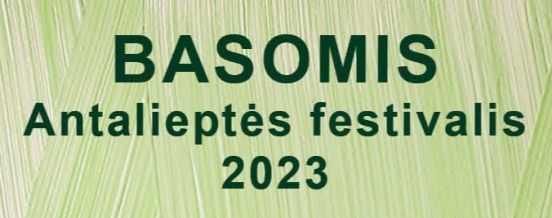Antalieptės festivalis BASOMIS 2023