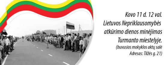 Lietuvos Nepriklausomybės atkūrimo dienos minėjimas Turmanto miestelyje