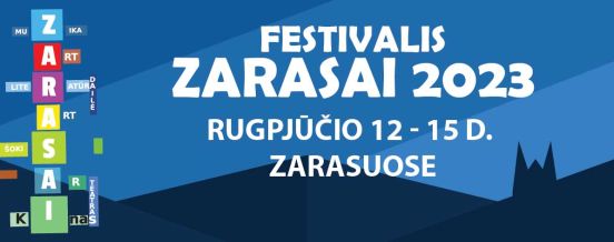 Zarasų miesto šventė – festivalis „Zarasai 2023“